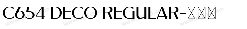 C654 Deco Regular字体转换